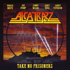 ALCATRAZZ-take-no-prisoners